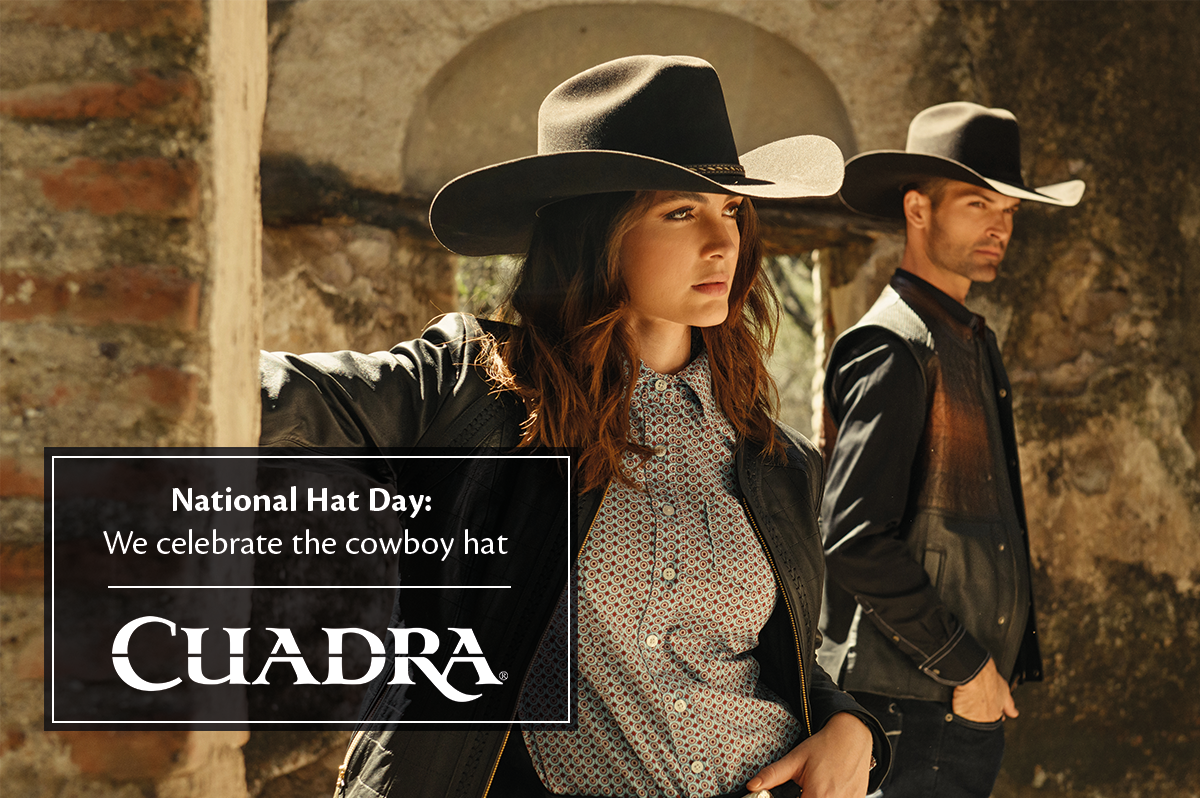 Día Nacional del Sombrero: Celebramos el Sombrero de Vaquero - Cuadra Shop